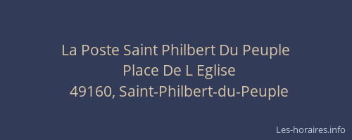 La Poste Saint Philbert Du Peuple