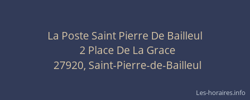 La Poste Saint Pierre De Bailleul