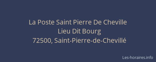 La Poste Saint Pierre De Cheville