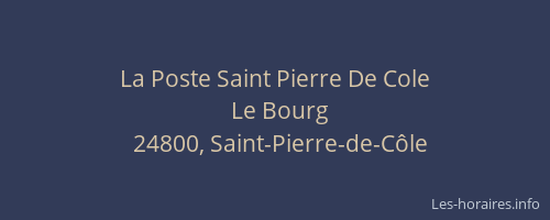 La Poste Saint Pierre De Cole