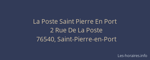La Poste Saint Pierre En Port