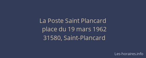 La Poste Saint Plancard