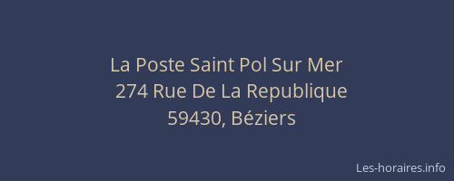 La Poste Saint Pol Sur Mer