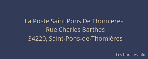 La Poste Saint Pons De Thomieres