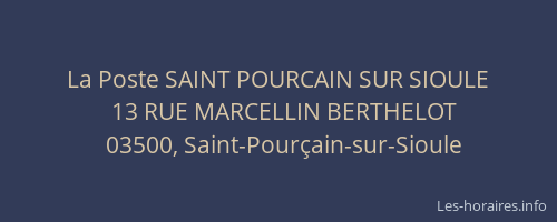 La Poste SAINT POURCAIN SUR SIOULE