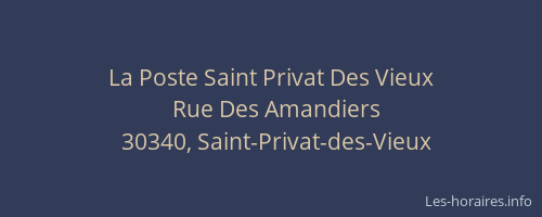 La Poste Saint Privat Des Vieux