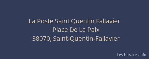 La Poste Saint Quentin Fallavier