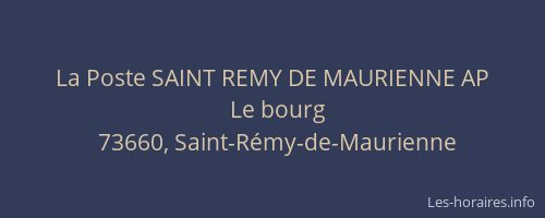 La Poste SAINT REMY DE MAURIENNE AP
