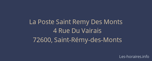 La Poste Saint Remy Des Monts