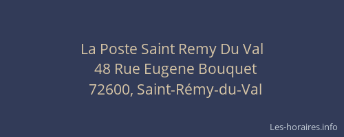 La Poste Saint Remy Du Val