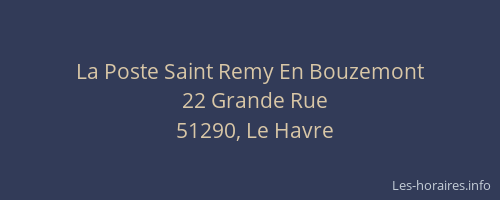 La Poste Saint Remy En Bouzemont