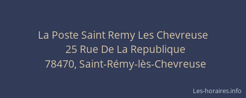 La Poste Saint Remy Les Chevreuse