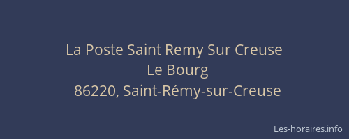 La Poste Saint Remy Sur Creuse