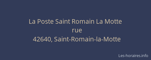 La Poste Saint Romain La Motte