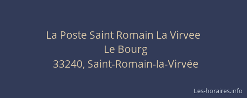 La Poste Saint Romain La Virvee