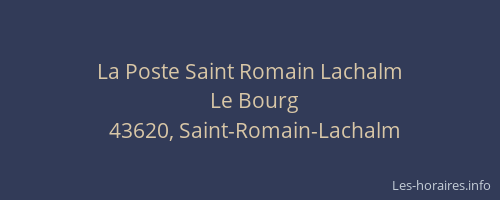 La Poste Saint Romain Lachalm