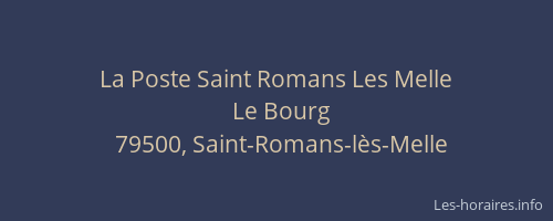 La Poste Saint Romans Les Melle