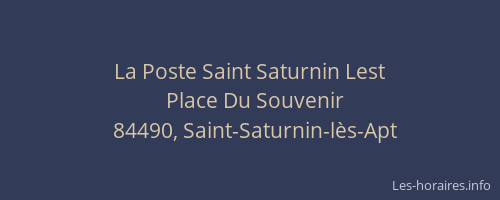 La Poste Saint Saturnin Lest