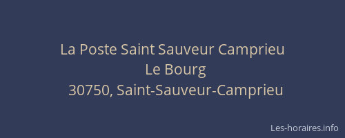 La Poste Saint Sauveur Camprieu