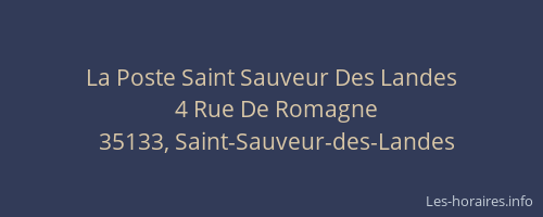 La Poste Saint Sauveur Des Landes