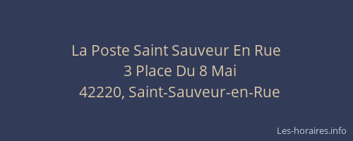 La Poste Saint Sauveur En Rue