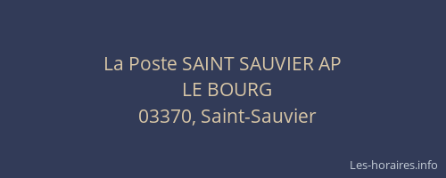 La Poste SAINT SAUVIER AP