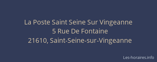 La Poste Saint Seine Sur Vingeanne