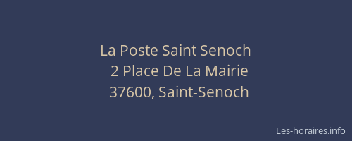 La Poste Saint Senoch