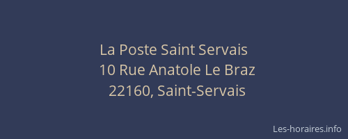 La Poste Saint Servais