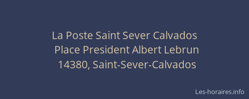 La Poste Saint Sever Calvados