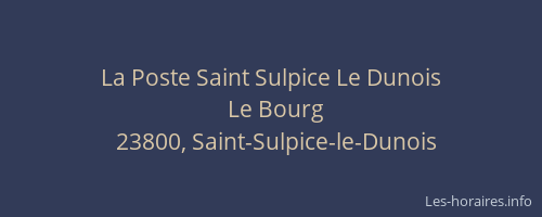La Poste Saint Sulpice Le Dunois