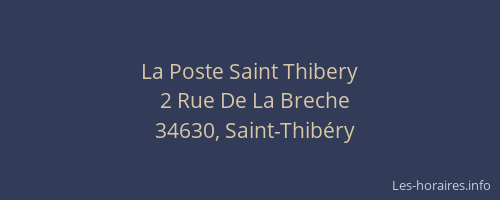 La Poste Saint Thibery