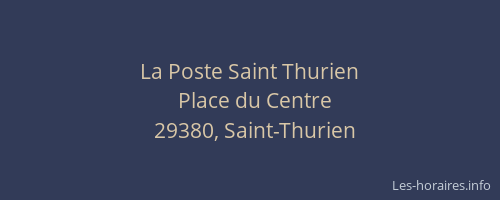 La Poste Saint Thurien