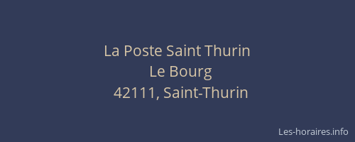La Poste Saint Thurin