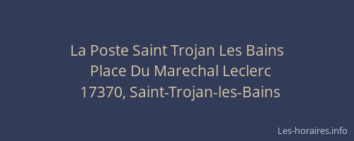 La Poste Saint Trojan Les Bains