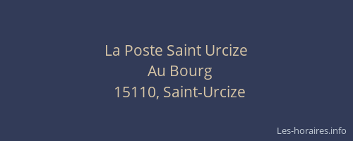 La Poste Saint Urcize
