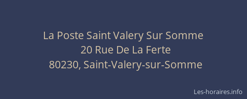 La Poste Saint Valery Sur Somme