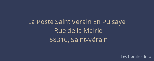 La Poste Saint Verain En Puisaye