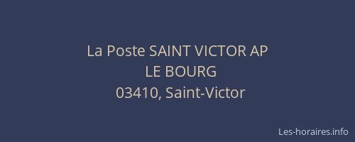 La Poste SAINT VICTOR AP