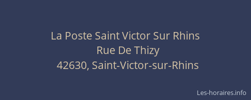 La Poste Saint Victor Sur Rhins