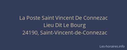 La Poste Saint Vincent De Connezac