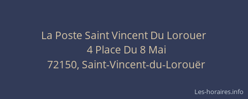 La Poste Saint Vincent Du Lorouer