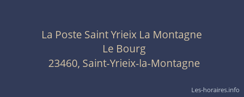 La Poste Saint Yrieix La Montagne