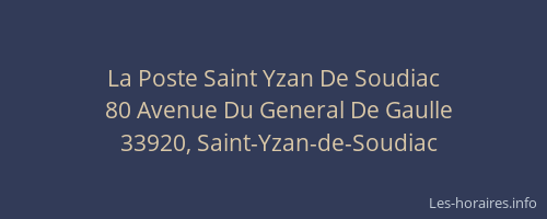 La Poste Saint Yzan De Soudiac