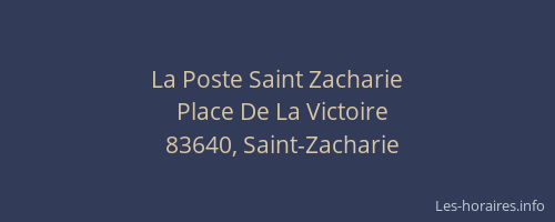 La Poste Saint Zacharie