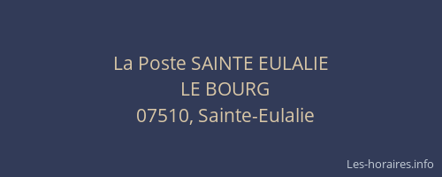 La Poste SAINTE EULALIE