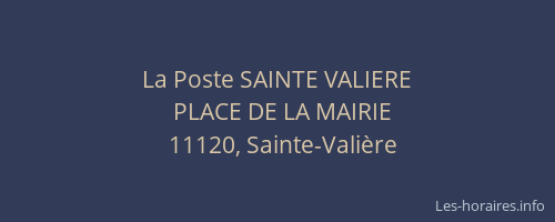 La Poste SAINTE VALIERE