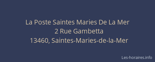 La Poste Saintes Maries De La Mer