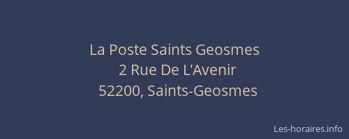 La Poste Saints Geosmes