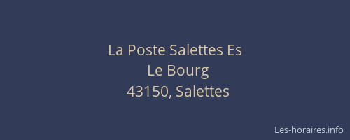 La Poste Salettes Es